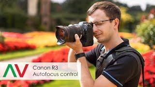 Canon R3 | How quickly can you control the AF?