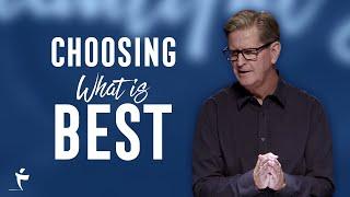 Choosing What Is Best | Luke 10:38-42 | Pastor John Miller