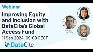 Improving Equity and Inclusion with DataCite’s Global Access Fund