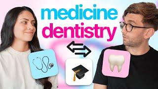 Medicine or Dentistry: Which is better?