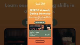 Our PEERS® Dating Intensive is back this May! If you're 16+ and want to feel more confident