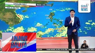 Weather update as of 6:22 AM (November 22, 2024) | Unang Hirit