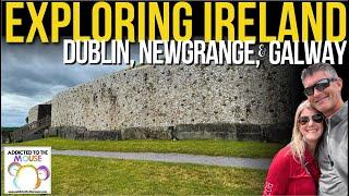 Exploring Ireland from Newgrange to Galway | July 2024