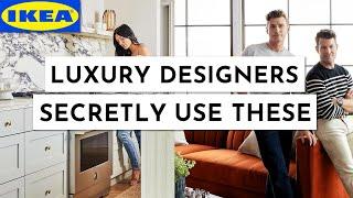 IKEA Products Luxury Designers Secretly Use