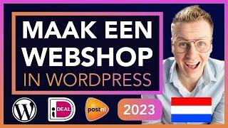 Hoe Maak Je Een Webshop In | Nederlands 