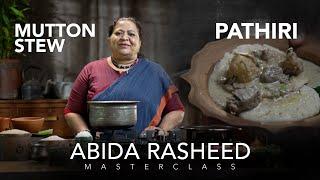 Abida Rasheed MasterClass | Pathiri Mutton Stew Recipe | Kerala Food