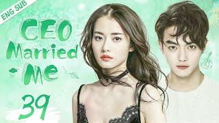 ENGSUB【CEO Married Me】▶EP39 | Xu Kai, Chai Biyun CDrama Recommender