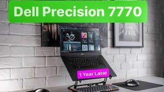 Dell Precision 7770 Laptop : 1 Year Later (i7850HX & RTX A5500, CAMM, System Heating, BIOS Update)