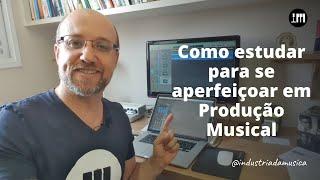 Como estudar para se aperfeiçoar em Produção Musical