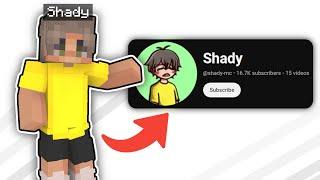 Does Shady actually have a YouTube Channel?