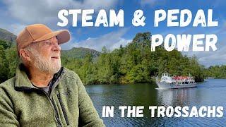 Steam & Pedal Power in the Trossachs