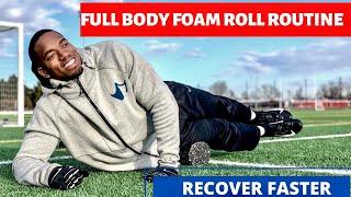 20min Foam Roller Tutorial For Full Body Recovery And Muscle Relief