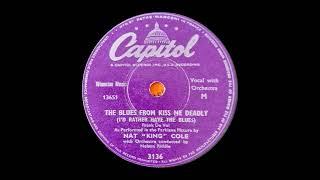 The Blues from Kiss me deadly    Nat King Cole