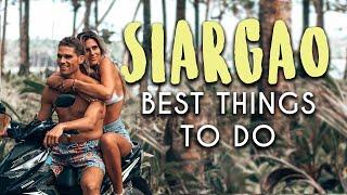 SIARGAO TRAVEL GUIDE - TOP 10 BEST THINGS TO DO IN SIARGAO