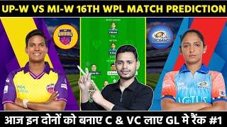 UP-W vs MI-W 16th Wpl Match Prediction | UP-W vs MI-W Fantasy Team | Wpl 16th Match Pitch Report