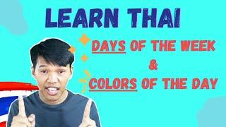 Learn Thai: Days of the Week and Colors of the Day Explained