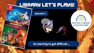 Library Lets Plays: Aladdin 3