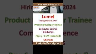 Lumel Hiring Freshers | 2024 Batch - Product Developer Trainee | Chennai | Fresher Jobs | IT Jobs