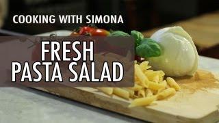 How to Make Fresh Summer Pasta - Cooking with Simona