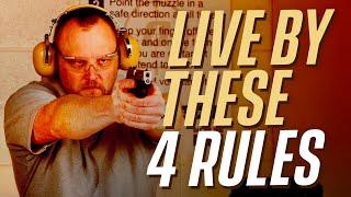 The 4 MUST-KNOW Firearm Safety Rules – Ignoring Them Could Be Deadly!