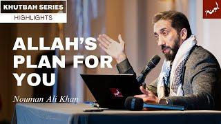 He'll Watch Over You - Khutbah Highlights - Nouman Ali Khan