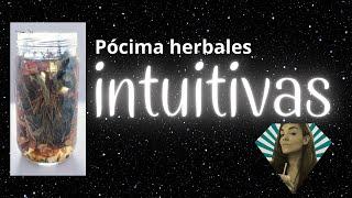 Pócimas herbales intuitivas