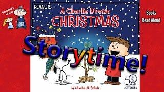 Christmas Stories ~ A CHARLIE BROWN CHRISTMAS Read Aloud ~  Bedtime Story Read Along Books