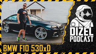 STIGAO BMW F10 530 M PAKET/ X5 VRAĆEN NA FABRIKU /// DIZEL PODCAST 060 ///