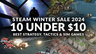 STEAM WINTER SALE 2024 - 10 UNDER $10 | Best Strategy, Sim & Management Games