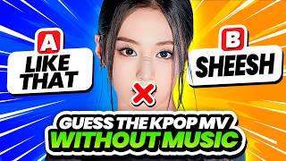 GUESS THE KPOP MV WITHOUT MUSIC  Guess The Kpop Song - KPOP QUIZ 2024