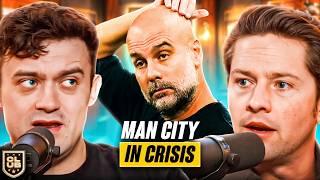 Are Man City In CRISIS?!