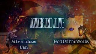 Multifandom // Awake And Alive [COLLAB with GodOfTheWolfs]