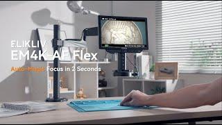 ELIKLIV's First Autofocus Digital Microscope with Flex Arm & Ring Light | EM4K-AF Flex Series