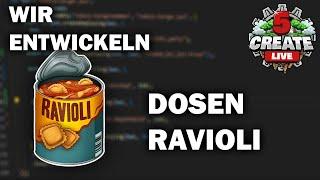 Wir entwickeln Dosen-Ravioli für Create Live 5