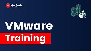 VMware Training | VMware Vsphere Certification Course Online | VMware Workstation | MindMajix