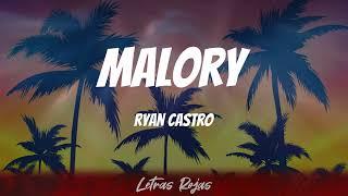 Ryan Castro - Malory (Letras)