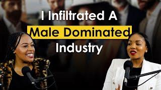 Building A Female Owned Business In A Male Dominated Industry