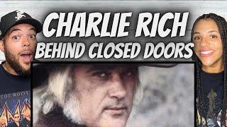 BEAUTIFUL!| FIRST TIME HEARING Charlie Rich -  Behind Closed Doors REACTION