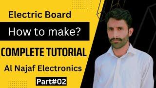 How to make an Electric Board with 1Button & 4 sockets/ Part#02/ extension lead, electric board