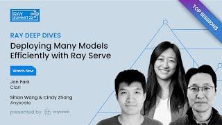 Deploying Many Models Efficiently with Ray Serve