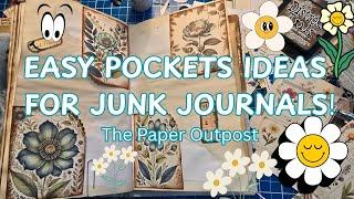 EASY POCKETS FOR A JUNK JOURNAL! :) Fun Paper Play! :) The Paper Outpost! :)