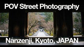 POV Street Photography | Nanzenji, Kyoto | SIGMA 35mm F2 DG DN Contemporary