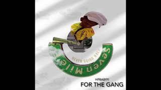 HpBabyy - For The Gang (official audio)prodby@6sogood