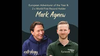 Surviving The Arctic with European Adventurer of The Year, Mark Agnew #90