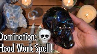 DOLLAR TREE SPELLS |  | Head Work Spell to DOMINATE the Mind!