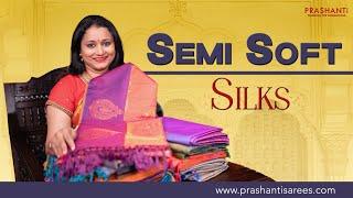 Semi Soft Silks @ Rs.1250/- | Prashanti | 25 Aug 24