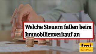 Wie kann ich Steuern beim Immobilienverkauf sparen? [Makler klärt auf]