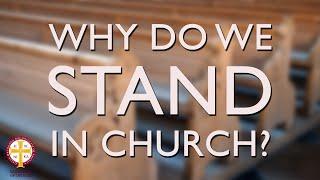 Why Do We Stand in Church? | Greek Orthodoxy 101