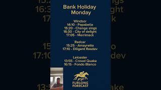 Bank Holiday Monday | Windsor, Redcar & Leicester | Furlong Forecast | Racing Tips