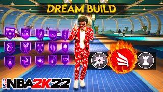 My NBA 2K22 DREAM BUILD is BACK..